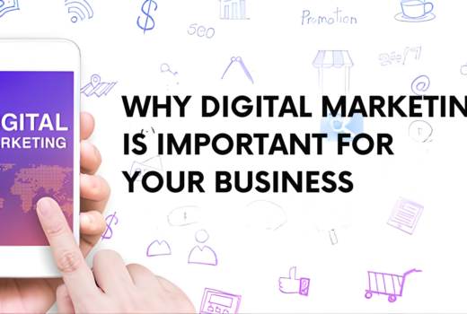 WHY DIGITAL MARKETING IS IMPORTANT FOR YOUR BUSINESS